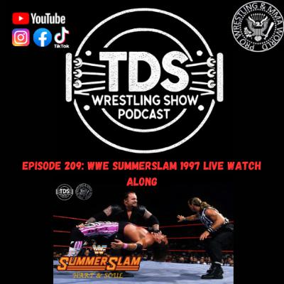 Episode 209: WWE Summerslam 1997 LIVE Watch Along