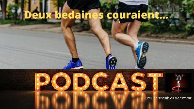 6- Deux bedaines couraient...