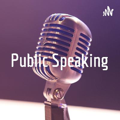 Public speaking Public speaking