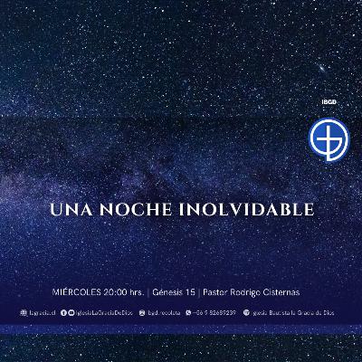 Una noche inolvidable | Génesis 15 | | Audio Miércoles 03 Septiembre 2025