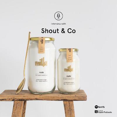 Interview with Shout & Co