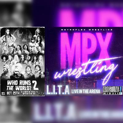 L.I.T.A (MPX Wrestling - Who Runs the World? 2)