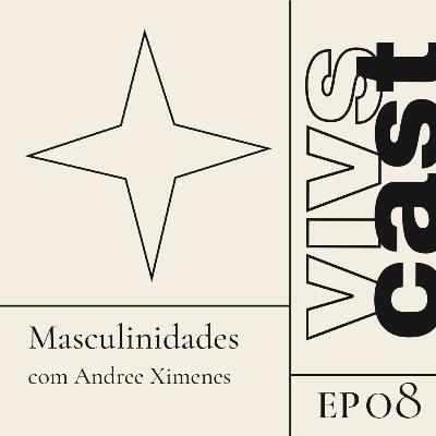 #8 Masculinidades #8 Masculinidades