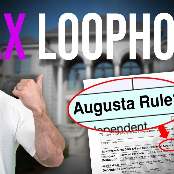 The Augusta Rule Tax Strategy Can Benefit You