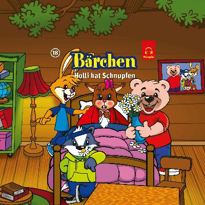 Die Bärchen-Bande - Holli hat Schnupfen