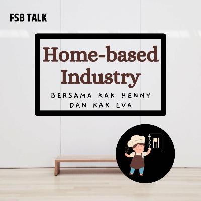 EPS 2: Home-based Industry