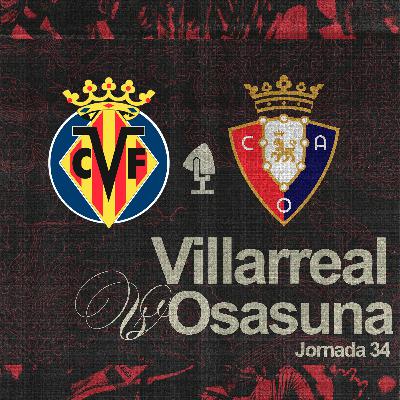 Jornada 34: Villarreal 4-2 Osasuna