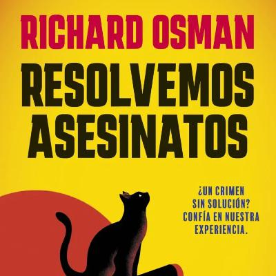 Resolvemos asesinatos - Richard Osman