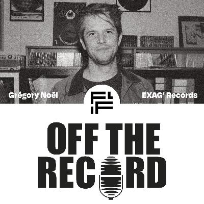 Off The Record #8 EXAG' Records Off The Record #8 EXAG' Records