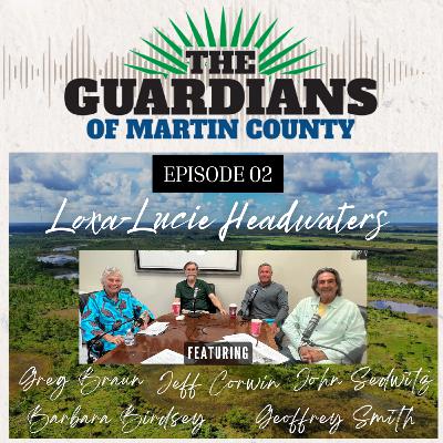 The Loxa-Lucie Headwaters The Loxa-Lucie Headwaters