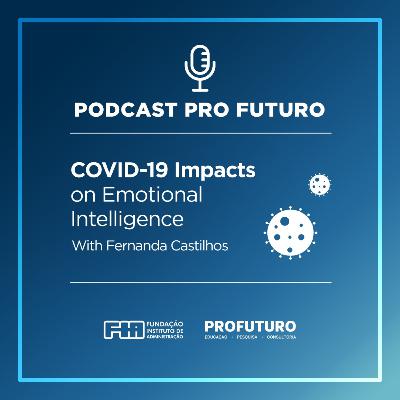 COVID-19 Impacts on Emotional Intelligence