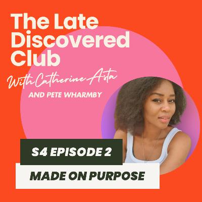 S4 Episode 2 - Made On Purpose