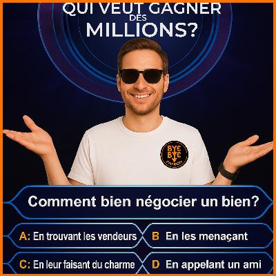 Qui veut gagner des millions grâce à la négociation !