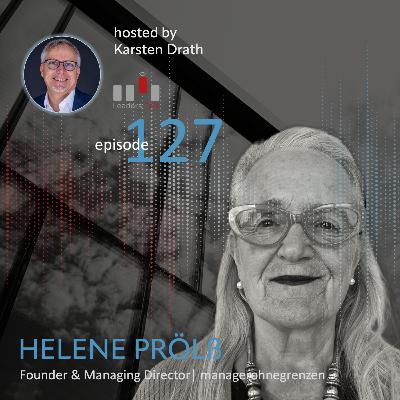Ep. 127: Helene Prölß, was können Manager gegen Armut im Globalen Süden tun? Ep. 127: Helene Prölß, was können Manager gegen Armut im Globalen Süden tun?
