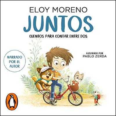 Juntos (Cuentos para contar entre dos) [Together (Stories to Tell Between Two)] (Audiolibro) | Prueba Gratis