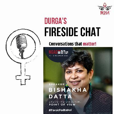 Fireside Chat with Bishakha Datta