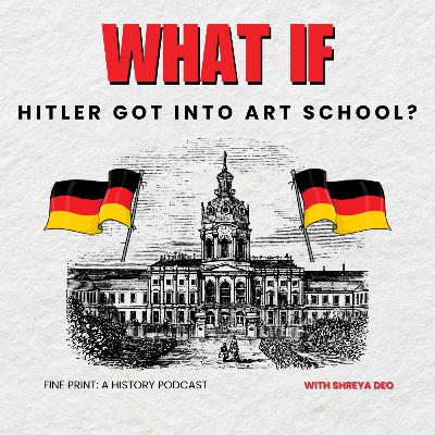 What if Hitler Got into Art School? | What if? Series