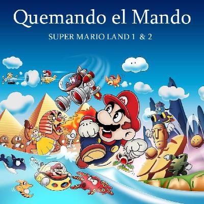 Quemando el Mando 131 - Super Mario Land 1 & 2