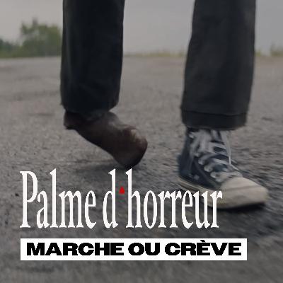 Marche ou crève Marche ou crève
