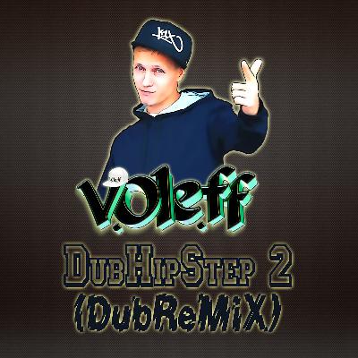 V.Ole.ff - DubHipStep 2 (DubRmx)