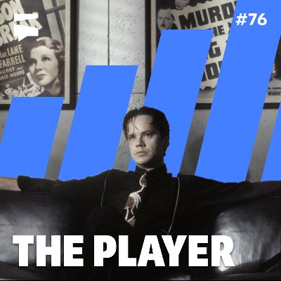 The Player | Director's Cut #76