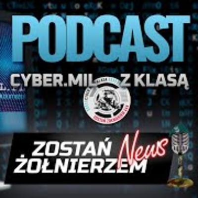 Obrona cyberprzestrzeni - CYBER.MIL z klasą