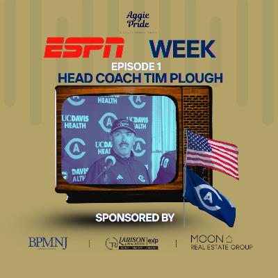 ESPN Week Begins: Head Coach, Tim Plough