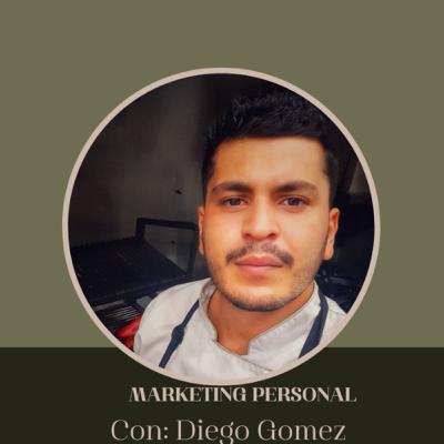 T1 E21 Marketing personal ft Diego Gomez