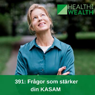 391: Frågor som stärker din KASAM