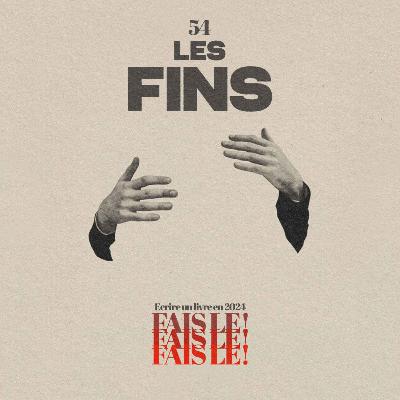 #54 - Les fins de SOS (SPOIL)