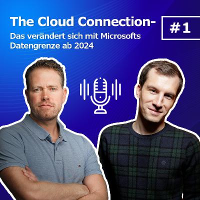 Folge 01: Das verändert sich mit Microsofts Datengrenze ab 2024 Folge 01: Das verändert sich mit Microsofts Datengrenze ab 2024