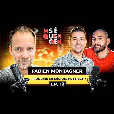 Séquence 12 - Fabien Montagner : une série fantastique en région, c’est possible !