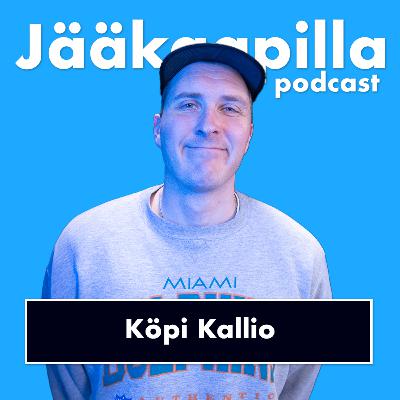 Köpi Kallio: Totuus elämäntyylistä?