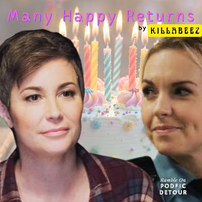 Ramble On Podfic - Many Happy Returns Ramble On Podfic - Many Happy Returns