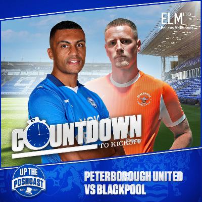 Posh vs Blackpool | Are both clubs doomed? | Our Ian Evatt worry | Countdown to kickoff EP12