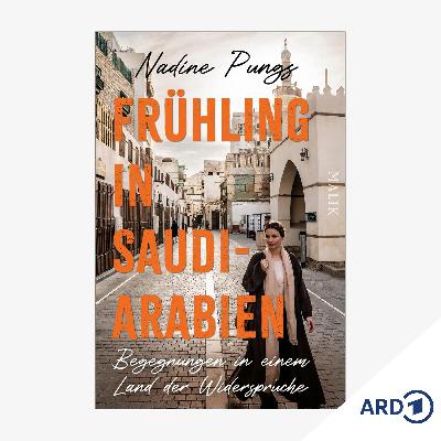 Saudi-Arabien - Begegnungen in einem Land der Widersprüche