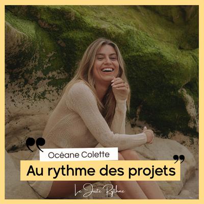Impossible de rester indifférent : Océane Colette - "Au rythme des projets"🎙️🌻 Impossible de rester indifférent : Océane Colette - "Au rythme des projets"🎙️🌻