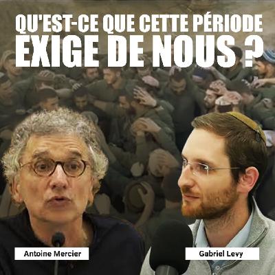 Qu'est ce que cette période éxige de nous ? Qu'est ce que cette période éxige de nous ?