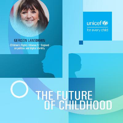 UNICEF "The Future of Childhood" / Episode 4