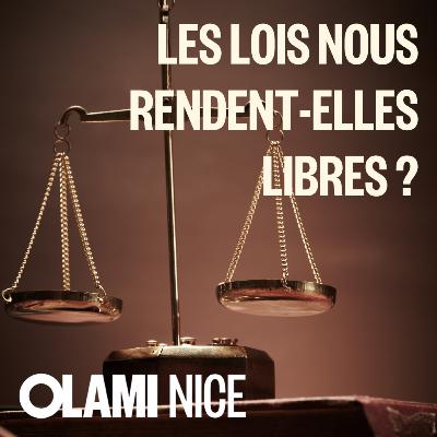 Les Lois nous rendent-elles libres ?