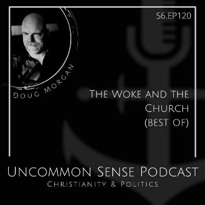 The Woke and the Church (best of) The Woke and the Church (best of)