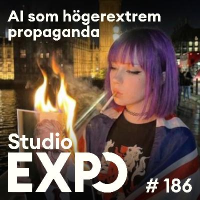 186. AI som högerextrem propaganda 186. AI som högerextrem propaganda