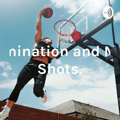 Determination and Missed Shots Determination and Missed Shots