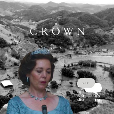 T2E6 - The Crown, desastres e interesses públicos