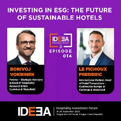 Episode 14: Borivoj Vokrinek & Le Fichoux Frederic, Cushman & Wakefield