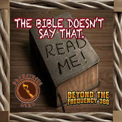 The Bible Doesn't Say That