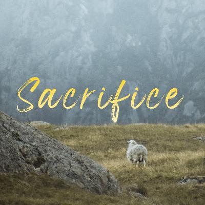 Sacrifice