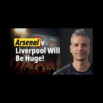 Arsenal vs Liverpool PREVIEW 🚨 Title Race Statement Incoming? | Transfers, Pressure & Focus