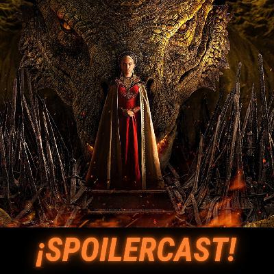 Spoilercast de La casa del dragón, Review con spoilers de House of the Dragon | Astilla Moderna 3x20 Spoilercast de La casa del dragón, Review con spoilers de House of the Dragon | Astilla Moderna 3x20