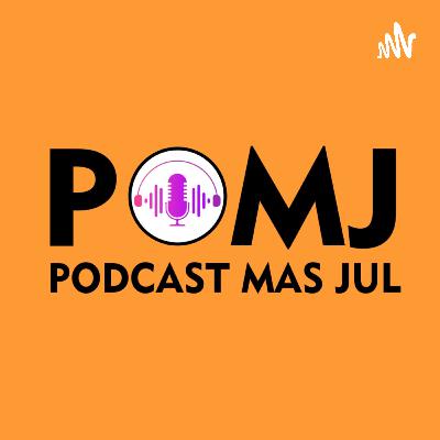 Selamat Datang di POMJ - Podcast Mas Jul